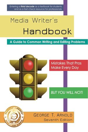 Media Writer's Handbook: A Guide to Common Writing and Editing Problems